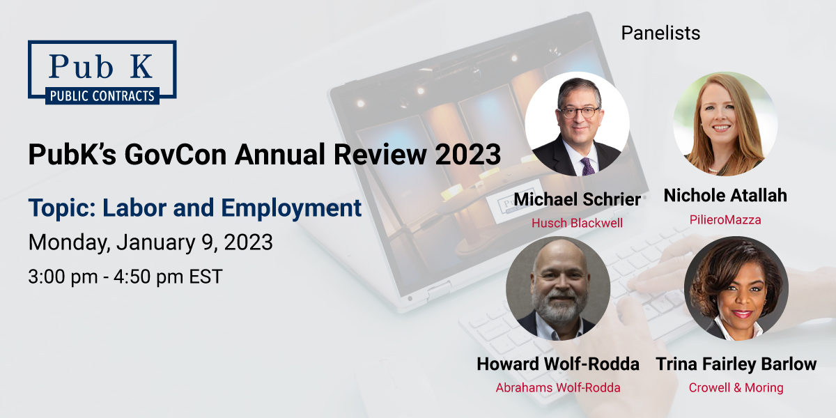 PubK’s-GovCon-Annual-Review-2023-Labor-and-Employment-Panelists-WR-v1.2